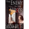 The Enemy in the Mirror: A Novella