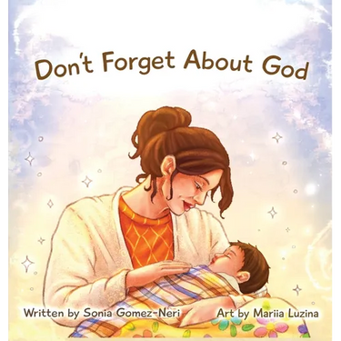 Don't Forget About God
