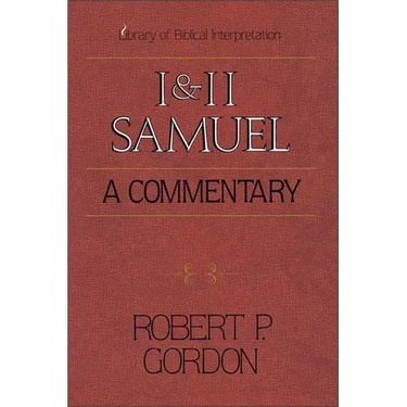 1 and 2 Samuel: A Commentary