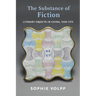 The Substance of Fiction: Literary Objects in China, 1550-1775