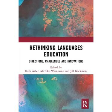 Rethinking Languages Education: Directions, Challenges and Innovations