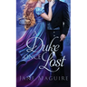 A Duke Once Lost