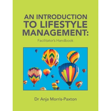 An Introduction to Lifestyle Management: Facilitator's Handbook