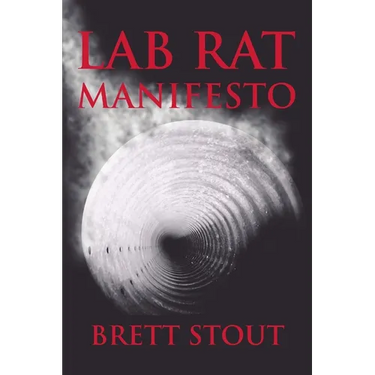 Lab Rat Manifesto