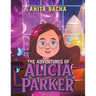 The Adventures of Alicia Parker