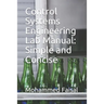 Control Systems Engineering Lab Manual: Simple and Concise