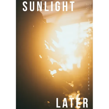 Sunlight Later