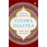 Vishwa Shastra: India and the World