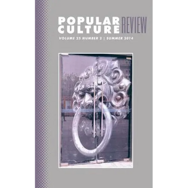 Popular Culture Review: Vol. 25, No. 2, Summer 2014