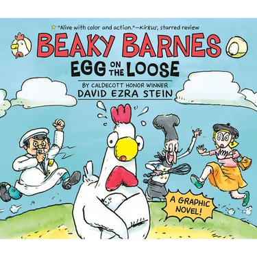 Beaky Barnes: Egg on the Loose: A Graphic Novel