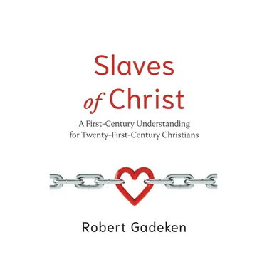 Slaves of Christ