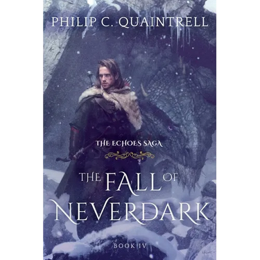 The Fall of Neverdark: (The Echoes Saga: Book 4)
