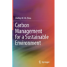 Carbon Management for a Sustainable Environment