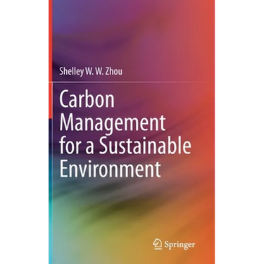 Carbon Management for a Sustainable Environment