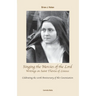 Singing the Mercies of the Lord: Writings on Saint Thérèse of Lisieux