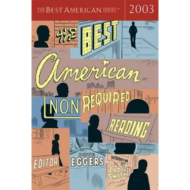 The Best American Nonrequired Reading