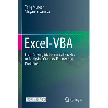 Excel-VBA: From Solving Mathematical Puzzles to Analysing Complex Engineering Problems