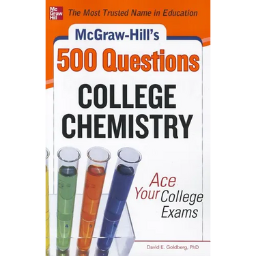 McGraw-Hill's 500 College Chemistry Questions: Ace Your College Exams