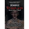 Demonic Workplaces: Safer to Call in Sick
