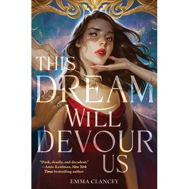 This Dream Will Devour Us