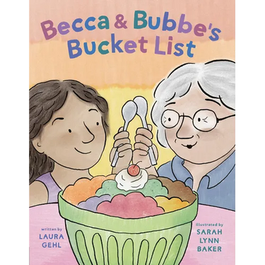 Becca & Bubbe's Bucket List