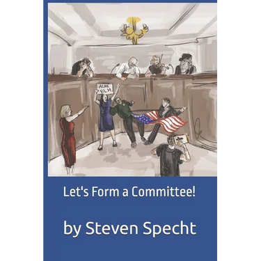 Let's Form a Committee!