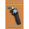 The U.S. Marshal Badge: Book Three of the Parsons Family Trilogy