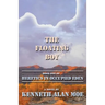 The Floating Boy: Book One of Heretics in Occupied Eden