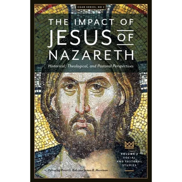 The Impact of Jesus of Nazareth. Historical, Theological, and Pastoral Perspectives. Vol. 2. Social and Pastoral Studies