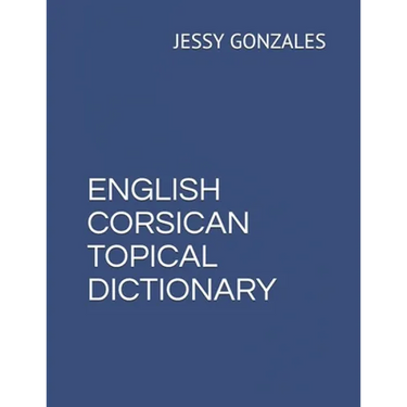 English Corsican Topical Dictionary