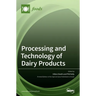Processing and Technology of Dairy Products
