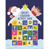 Advent Calendar Activity Book: Countdown to Christmas Workbook For Kids Ages 6-8, Mazes, Coloring Pages, Spot the Difference Puzzles, Writing a Letter