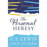 The Personal Heresy: A Controversy