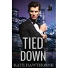 Tied Down