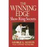 The Winning Edge: Show Ring Secrets