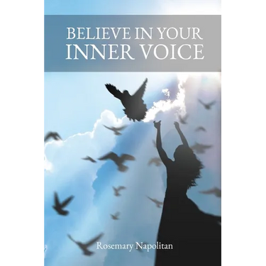 Believe In Your Inner Voice