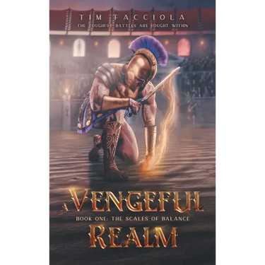 A Vengeful Realm: The Scales of Balance - Book 1