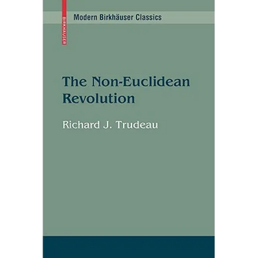 The Non-Euclidean Revolution: With an Introduction by H.S.M Coxeter