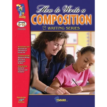 How to Write a Composition Grades 6-10