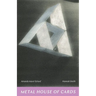 Metal House of Cards