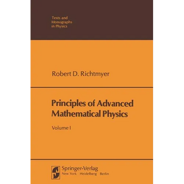 Principles of Advanced Mathematical Physics