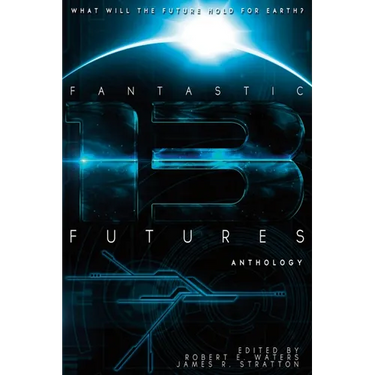 Fantastic Futures 13