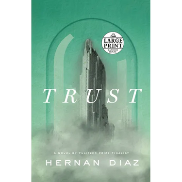 Trust (Pulitzer Prize Winner)
