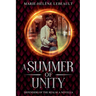 A Summer of Unity