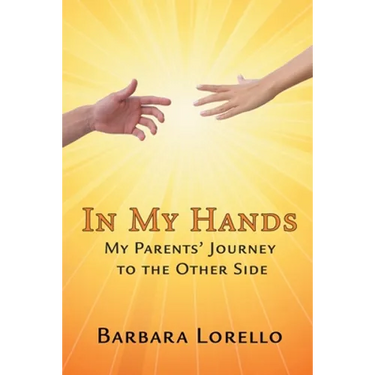 In My Hands: My Parents' Journey to the Other Side