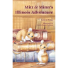 Mitt & Minn's Illinois Adventure