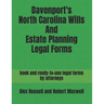 Davenport's North Carolina Wills And Estate Planning Legal Forms