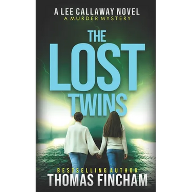 The Lost Twins: A Private Investigator Mystery Series of Crime and Suspense