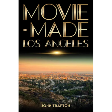 Movie-Made Los Angeles