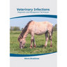 Veterinary Infections: Diagnostic and Management Techniques